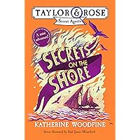 Secrets on the Shore (Taylor and Rose mini adventure) Secrets on the Shore (Taylor and Rose mini adventure) Kindle