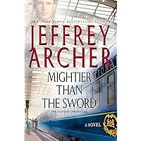 Mightier Than the Sword: A Novel (Clifton Chronicles Book 5) Mightier Than the Sword: A Novel (Clifton Chronicles Book 5) Kindle Audible Audiobook Mass Market Paperback Hardcover Paperback Preloaded Digital Audio Player