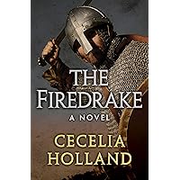 The Firedrake: A Novel The Firedrake: A Novel Kindle Paperback Hardcover