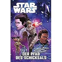 Star Wars - Der Pfad des Schicksals (German Edition) Star Wars - Der Pfad des Schicksals (German Edition) Kindle Paperback