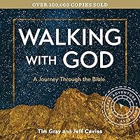 Walking with God: A Journey Through the Bible Walking with God: A Journey Through the Bible Paperback Kindle Audible Audiobook Hardcover