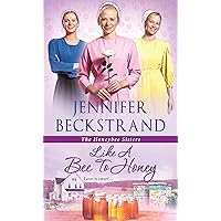 Like a Bee to Honey (The Honeybee Sisters Book 3) Like a Bee to Honey (The Honeybee Sisters Book 3) Kindle Mass Market Paperback Audible Audiobook Paperback Audio CD