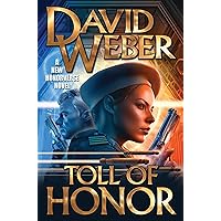 Toll of Honor (Honor Harrington Book 20) Toll of Honor (Honor Harrington Book 20) Kindle Hardcover