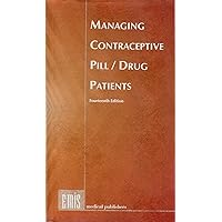 Managing Contraceptive Pill Patients 2010 Managing Contraceptive Pill Patients 2010 Paperback