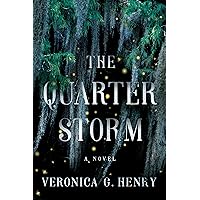 The Quarter Storm: A Novel (Mambo Reina) The Quarter Storm: A Novel (Mambo Reina) Paperback Audible Audiobook Kindle Audio CD