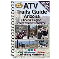 Atv Trails Guide Arizona Phoenix Region Atv Trails Guide Arizona Phoenix Region Spiral-bound Paperback Mass Market Paperback