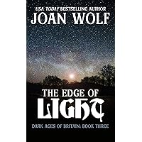 The Edge of Light (Dark Ages Series Book 3)