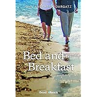 Bed and Breakfast Bed and Breakfast Paperback Kindle