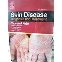 Skin Disease: Diagnosis and Treament Skin Disease: Diagnosis and Treament Paperback Hardcover