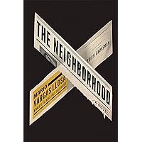 The Neighborhood: A Novel