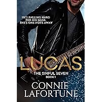 Lucas: A Rockstar Romance (The Sinful Seven Series Book 1)