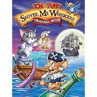 Tom & Jerry: Shiver Me Whiskers