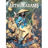 Art of Arthur Adams Art of Arthur Adams Hardcover