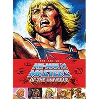 Art of He-Man and the Masters of the Universe Art of He-Man and the Masters of the Universe Hardcover Kindle