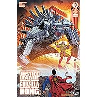 Justice League vs. Godzilla vs. Kong (2023-) #7 Justice League vs. Godzilla vs. Kong (2023-) #7 Kindle