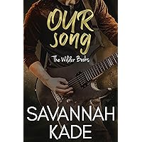 Our Song: A Steamy Friends to Lovers Rockstar Romance (The Wilder Books Book 1) Our Song: A Steamy Friends to Lovers Rockstar Romance (The Wilder Books Book 1) Kindle Audible Audiobook Paperback