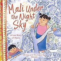 Mali Under the Night Sky: A Lao Story of Home Mali Under the Night Sky: A Lao Story of Home Paperback Hardcover