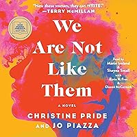 We Are Not Like Them: A Novel We Are Not Like Them: A Novel Audible Audiobook Paperback Kindle Hardcover Audio CD