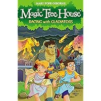 Magic Tree House 13: Racing With Gladiators Magic Tree House 13: Racing With Gladiators Paperback