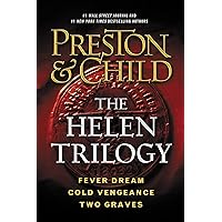 The Helen Trilogy: Fever Dream, Cold Vengeance, and Two Graves Omnibus (Agent Pendergast Series) The Helen Trilogy: Fever Dream, Cold Vengeance, and Two Graves Omnibus (Agent Pendergast Series) Kindle