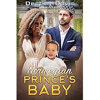 Norwegian Prince’s Baby: A BWWM Romance Norwegian Prince’s Baby: A BWWM Romance Kindle