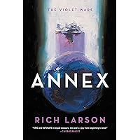 Annex (The Violet Wars Book 1)