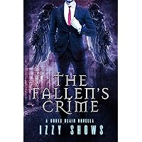 The Fallen's Crime: A Codex Blair Novella (Codex Blair Side Stories Book 1) The Fallen's Crime: A Codex Blair Novella (Codex Blair Side Stories Book 1) Kindle