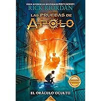 El oráculo oculto / The Hidden Oracle (Las pruebas de Apolo) (Spanish Edition) El oráculo oculto / The Hidden Oracle (Las pruebas de Apolo) (Spanish Edition) Hardcover Kindle Paperback Pocket Book