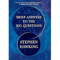 Brief Answers to the Big Questions Brief Answers to the Big Questions Kindle Hardcover Audible Audiobook Paperback Audio CD