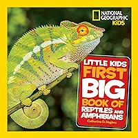 National Geographic Little Kids First Big Book of Reptiles and Amphibians (National Geographic Little Kids First Big Books) National Geographic Little Kids First Big Book of Reptiles and Amphibians (National Geographic Little Kids First Big Books) Hardcover Kindle