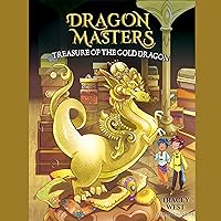 Treasure of the Gold Dragon: Dragon Masters, Book 12 Treasure of the Gold Dragon: Dragon Masters, Book 12 Paperback Kindle Audible Audiobook Hardcover