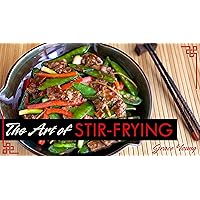 The Art of Stir-Frying