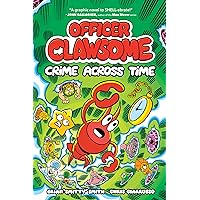 Officer Clawsome: Crime Across Time (Officer Clawsome, 2) Officer Clawsome: Crime Across Time (Officer Clawsome, 2) Hardcover Kindle
