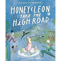 Honey & Leon Take the High Road Honey & Leon Take the High Road Hardcover Kindle