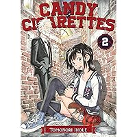 CANDY AND CIGARETTES Vol. 2 CANDY AND CIGARETTES Vol. 2 Paperback Kindle
