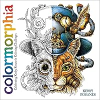 Colormorphia: Celebrating Kerby Rosanes's Coloring Challenges Colormorphia: Celebrating Kerby Rosanes's Coloring Challenges Paperback