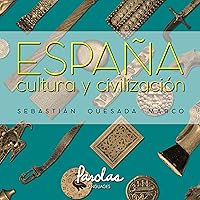 España, cultura y civilización (Spanish Edition) España, cultura y civilización (Spanish Edition) Kindle Paperback