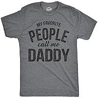 My Favorite People Call Me Daddy T Shirt Mens