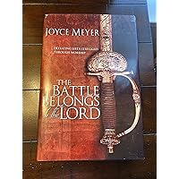 The Battle Belongs to the Lord The Battle Belongs to the Lord Hardcover Paperback Audio CD