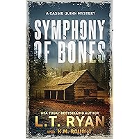 Symphony of Bones: A Cassie Quinn Mystery Symphony of Bones: A Cassie Quinn Mystery Kindle Paperback Audible Audiobook Audio CD