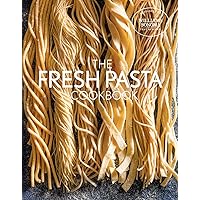 Fresh Pasta Cookbook Fresh Pasta Cookbook Hardcover Kindle