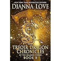 Treoir Dragon Chronicles of the Belador World: Book 8 Treoir Dragon Chronicles of the Belador World: Book 8 Kindle Audible Audiobook Audio CD
