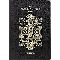 The Word on Fire Bible (Volume I): The Gospels (Leather) (Word on Fire Bible Series) The Word on Fire Bible (Volume I): The Gospels (Leather) (Word on Fire Bible Series) Leather Bound Paperback Hardcover