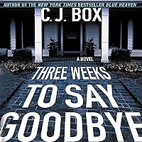 Three Weeks to Say Goodbye Three Weeks to Say Goodbye Audible Audiobook Mass Market Paperback Kindle Hardcover Paperback Audio CD