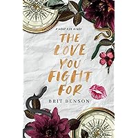 The Love You Fight For (Next Life Book 3) The Love You Fight For (Next Life Book 3) Kindle Paperback