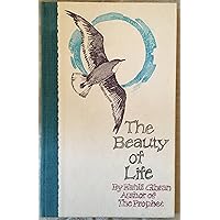 The beauty of life (Hallmark crown editions) The beauty of life (Hallmark crown editions) Hardcover