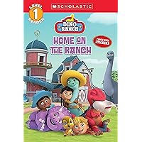 Home on the Ranch (Dino Ranch) (Scholastic Reader: Level 1)