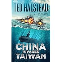 China Invades Taiwan (The Russian Agents Book 6) China Invades Taiwan (The Russian Agents Book 6) Kindle Audible Audiobook Hardcover Paperback
