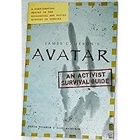 Avatar: A Confidential Report on the Biological and Social History of Pandora Avatar: A Confidential Report on the Biological and Social History of Pandora Paperback Mass Market Paperback