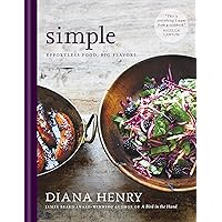 SIMPLE: effortless food, big flavours SIMPLE: effortless food, big flavours Kindle Hardcover